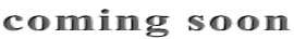coming soon